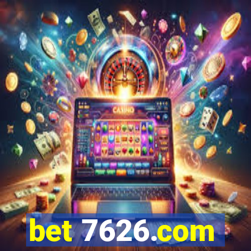 bet 7626.com